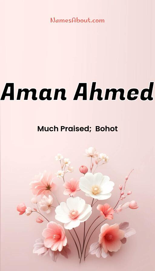 Aman Ahmed name and meaning