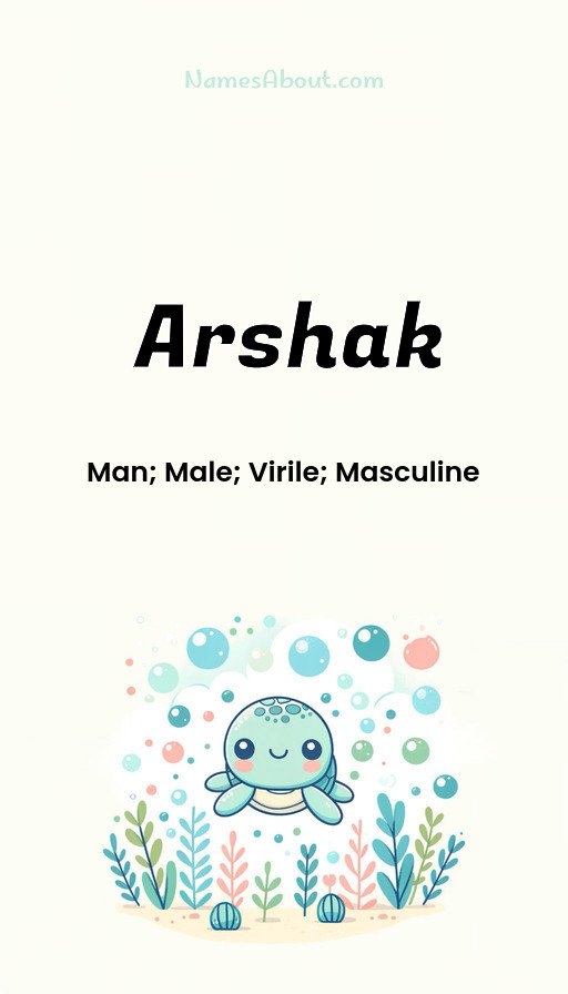 Meaning of Arshak