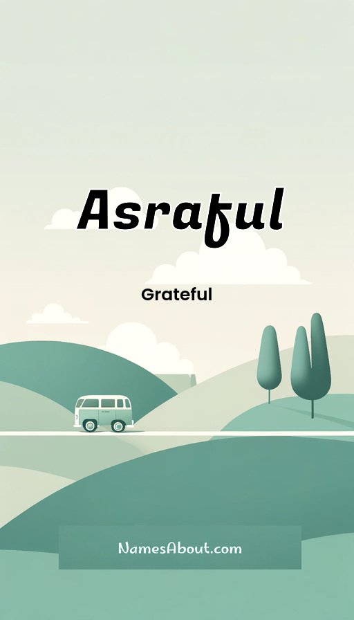 Meaning of Asraful