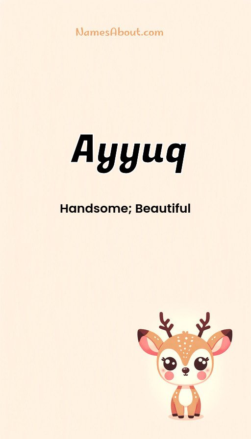 Meaning of Ayyuq