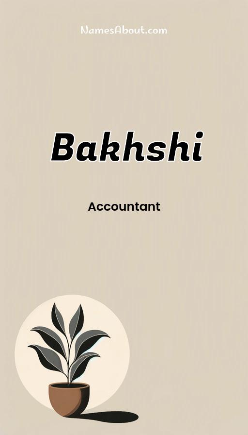 Bakhshi name and meaning