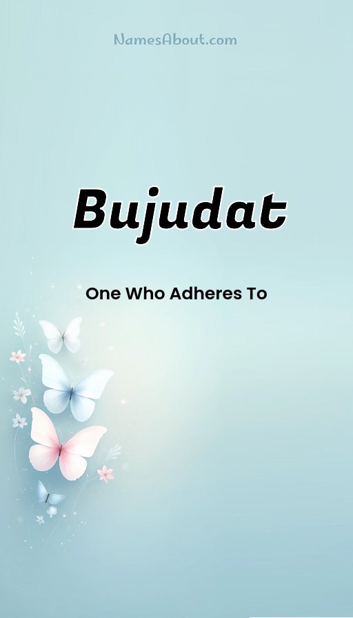 Meaning of Bujudat