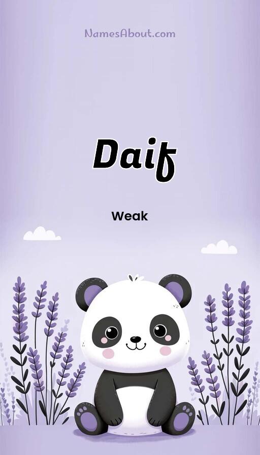 Daif name meaning, Meaning of Daif, Daif name origin, Daif name personality, Daif name numerology, Daif name significance, Daif name lucky number, Daif name traits, Popularity of Daif name, Spiritual meaning of Daif, Unique name Daif meaning