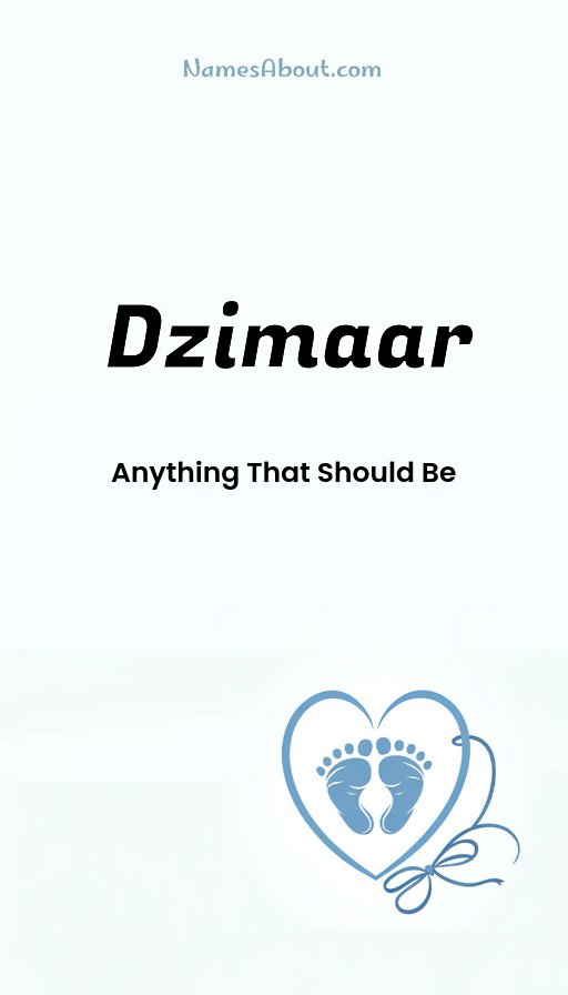 Meaning of Dzimaar