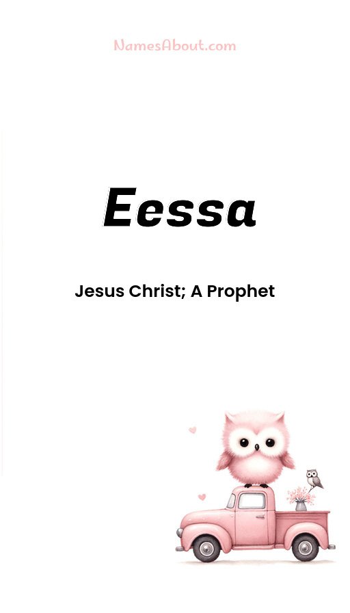 Meaning of Eessa