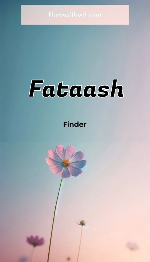 Meaning of Fataash