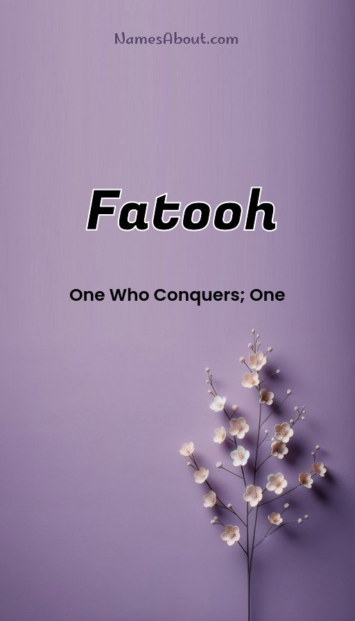 Meaning of Fatooh