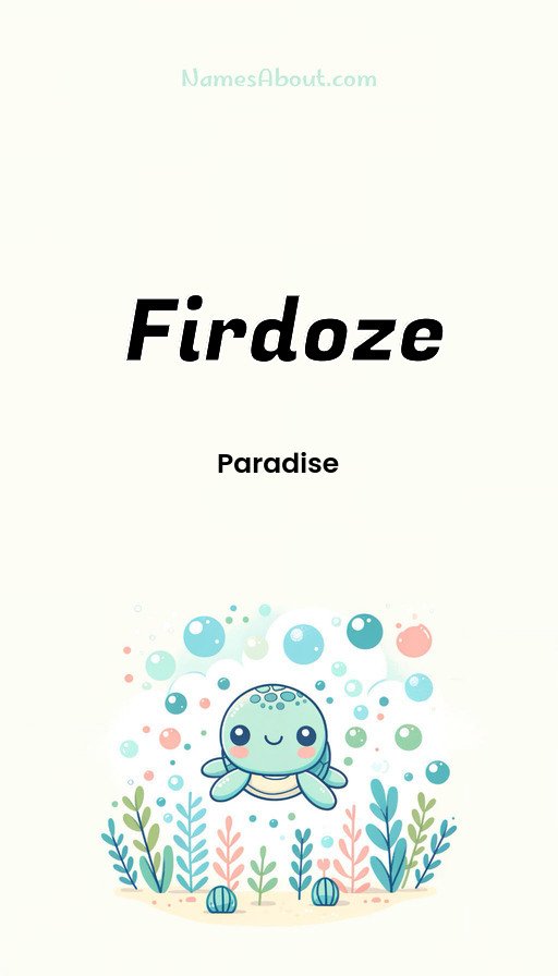 Meaning of Firdoze