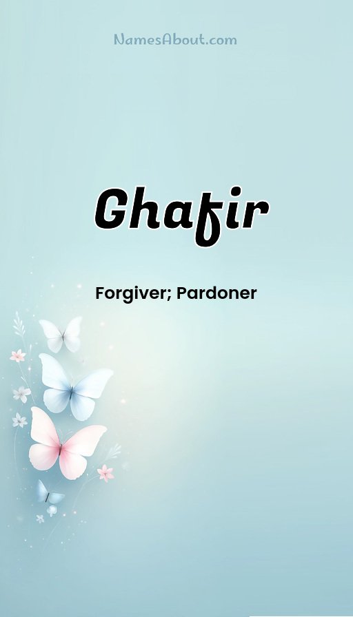 Meaning of Ghafir