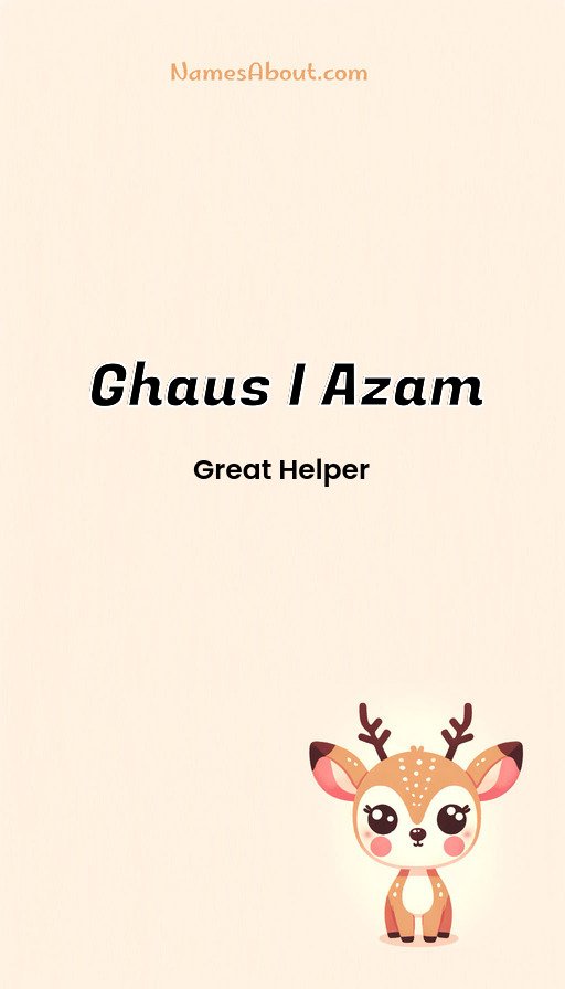 Meaning of Ghaus i azam