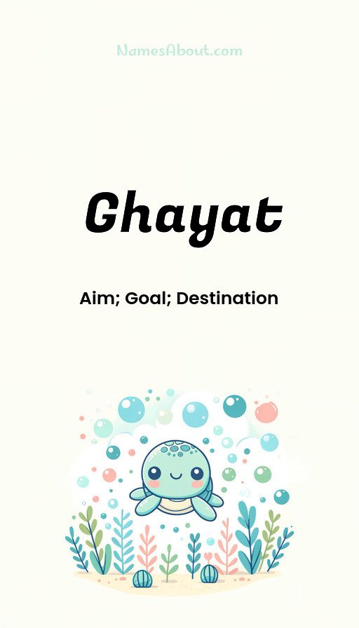 Meaning of Ghayat