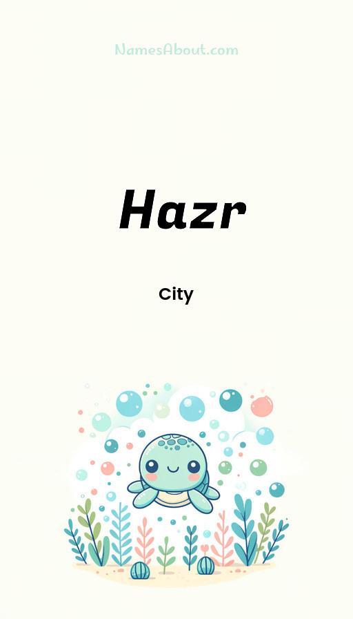 Illustration of Hazr