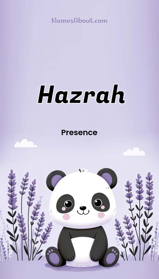 Meaning of Hazrah