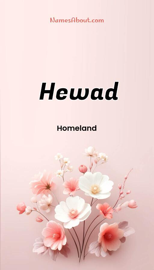 Hewad name and meaning