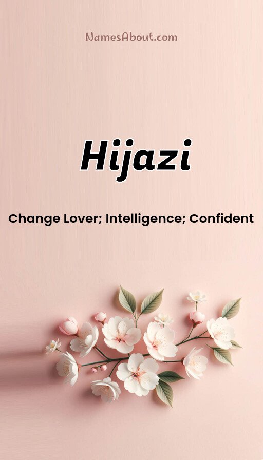 Meaning of Hijazi