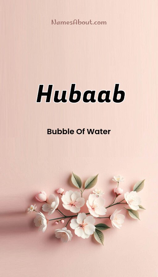 Meaning of Hubaab