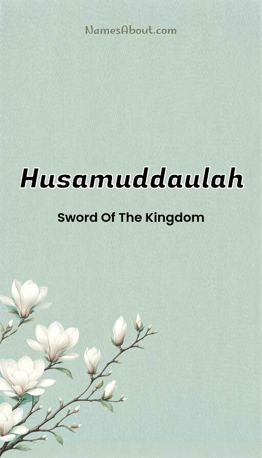 Meaning of Husamuddaulah