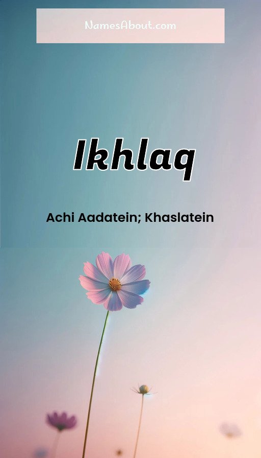 Meaning of Ikhlaq