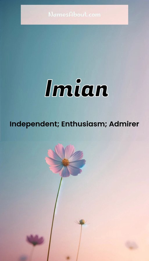 Meaning of Imian