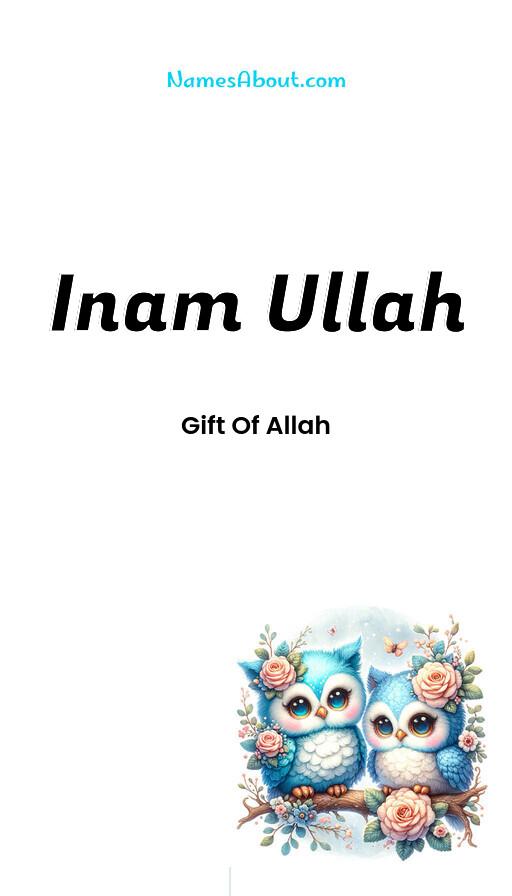 Inam Ullah name and meaning