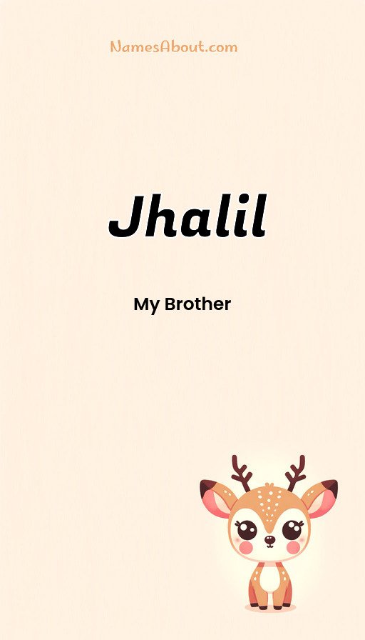 Meaning of Jhalil