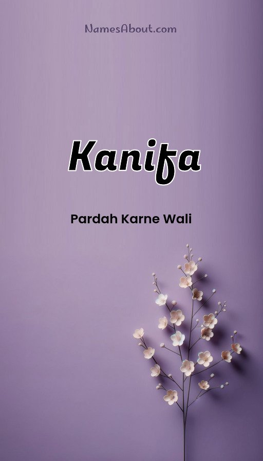 Meaning of Kanifa