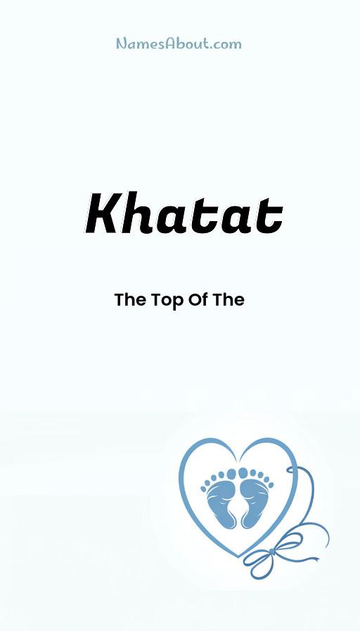 Khatat name and meaning