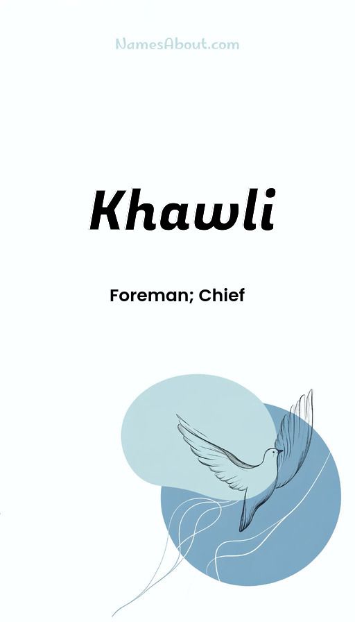 Meaning of Khawli