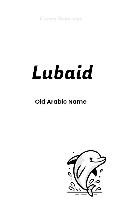 Meaning of Lubaid