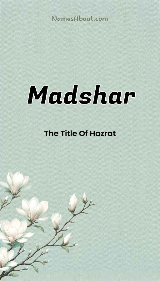 Meaning of Madshar