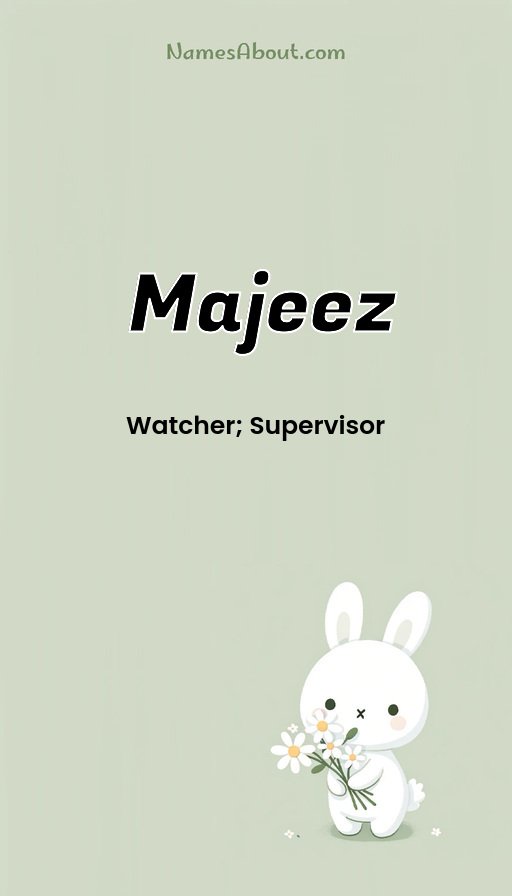Meaning of Majeez