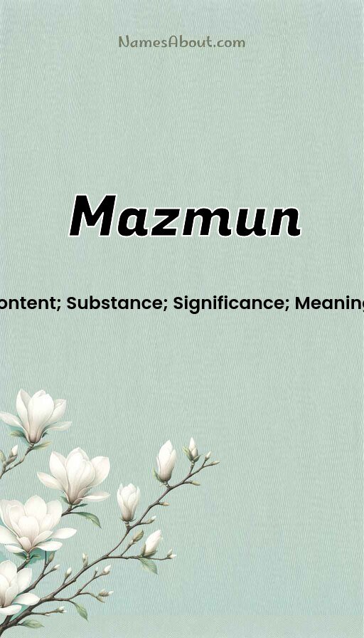 Meaning of Mazmun