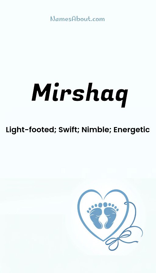 Meaning of Mirshaq