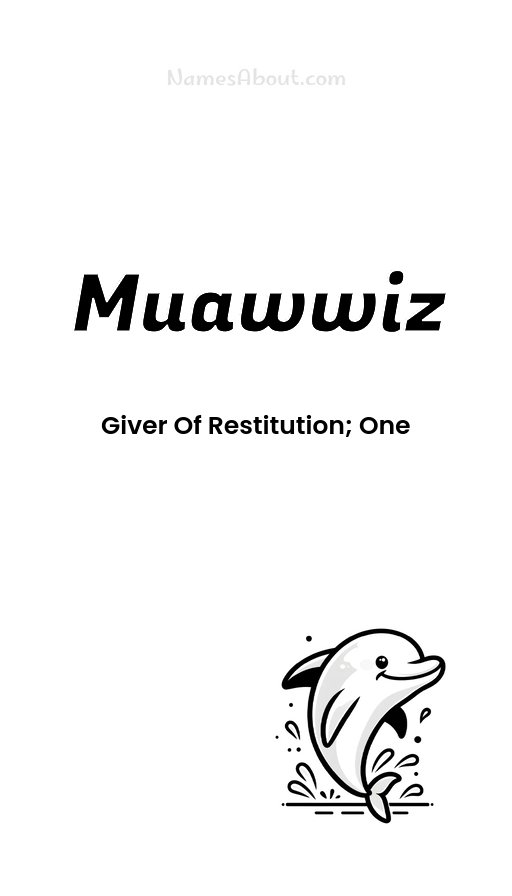 Meaning of Muawwiz