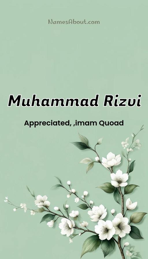 Muhammad Rizvi name and meaning