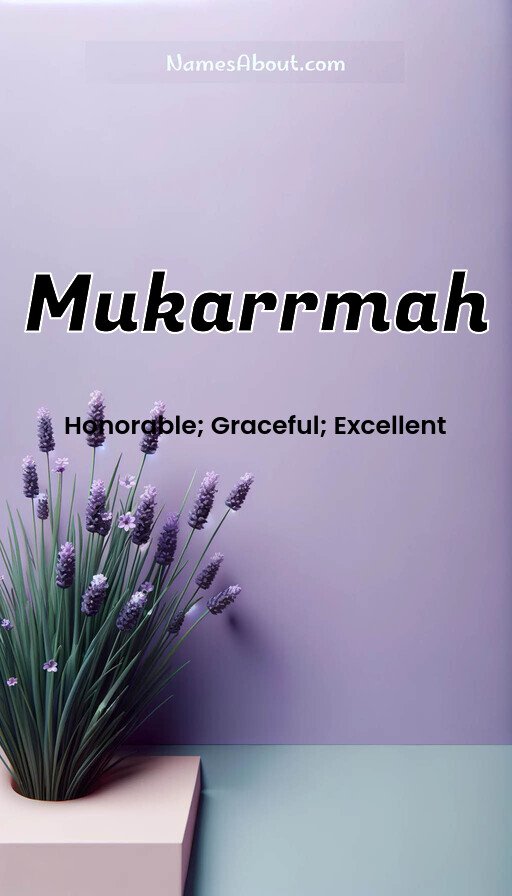 Meaning of Mukarrmah