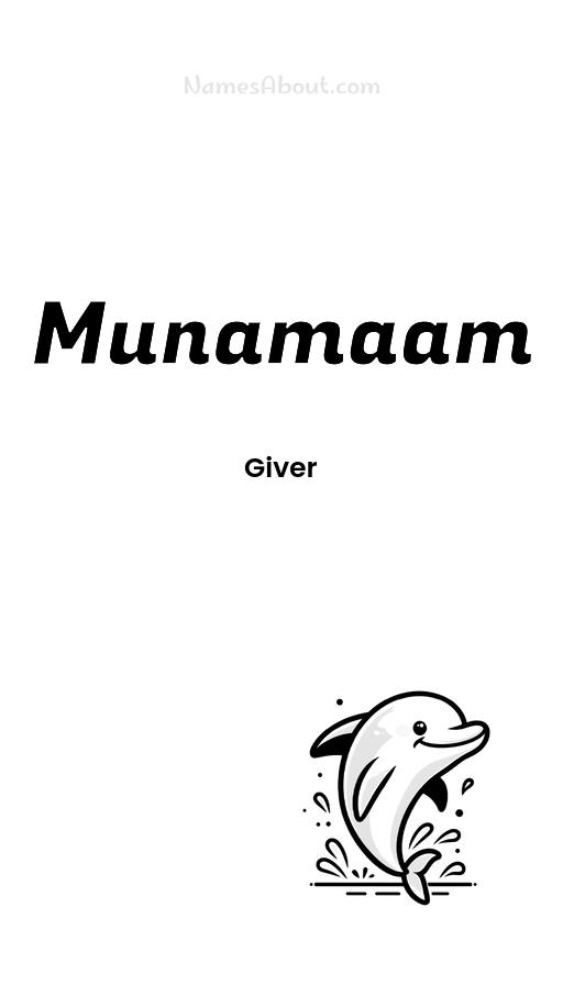 Munamaam name and meaning