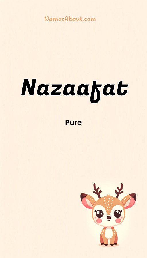 Meaning of Nazaafat