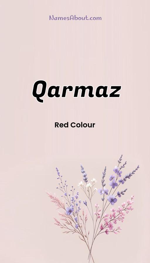 Qarmaz name and meaning