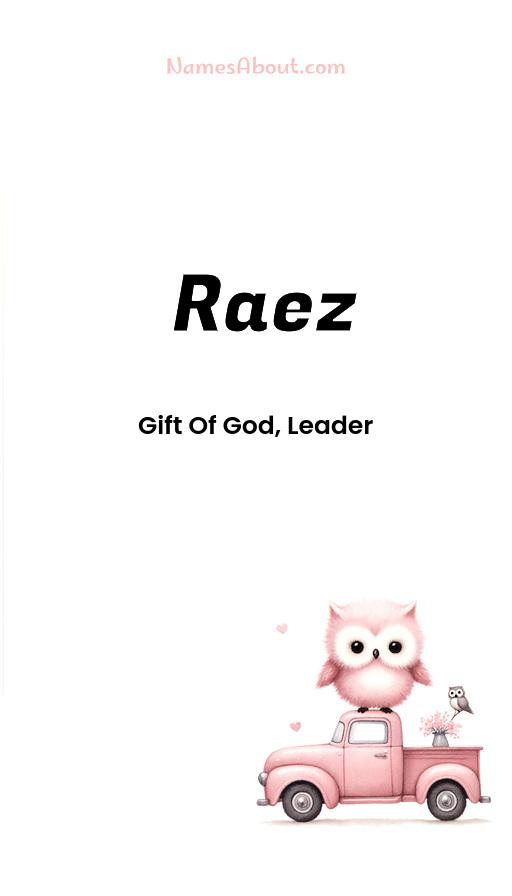 Raez name and meaning