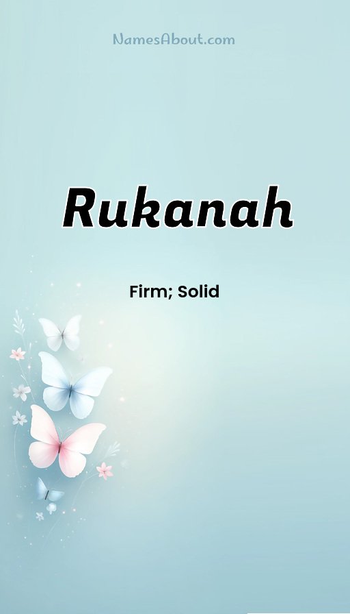 Meaning of Rukanah