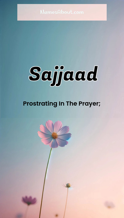 Meaning of Sajjaad