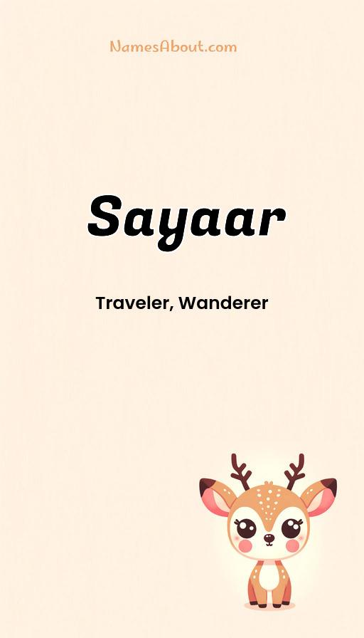 Sayaar name and meaning