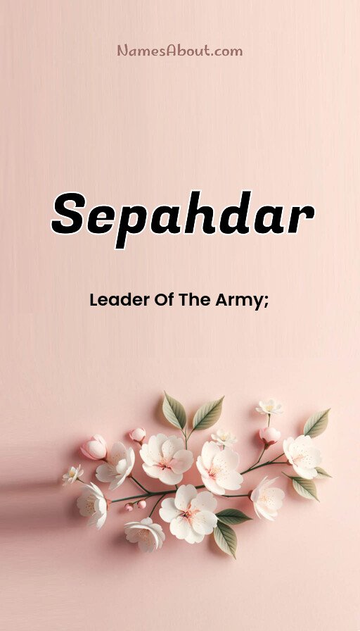 Meaning of Sepahdar