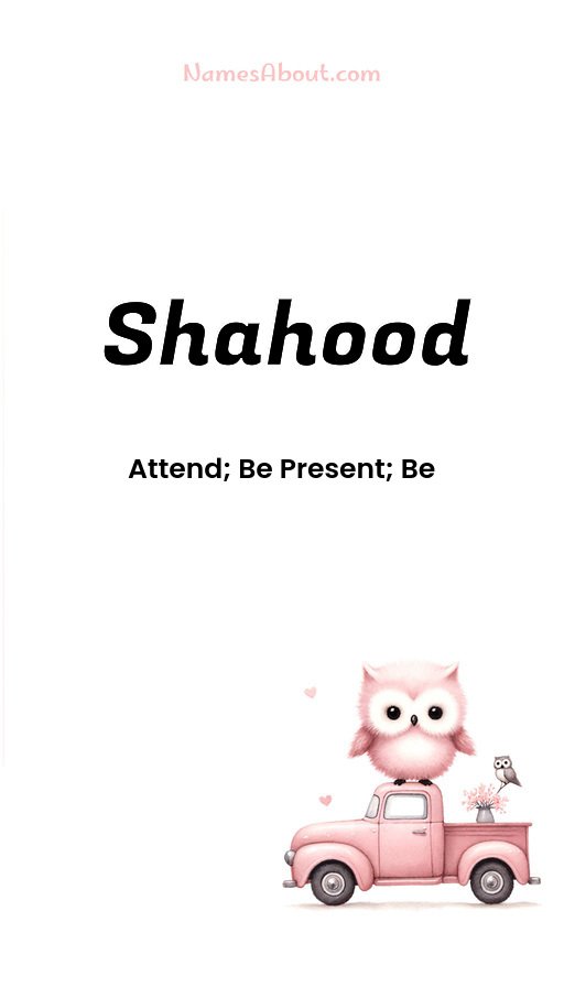 Meaning of Shahood