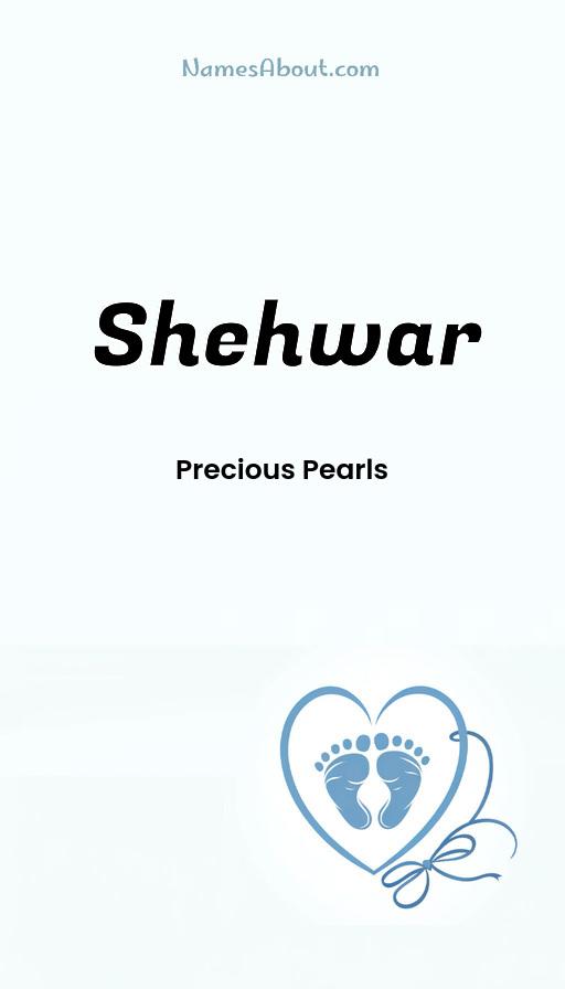 Shehwar name and meaning