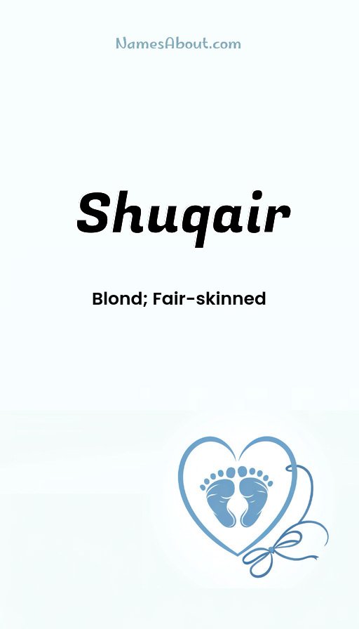 Meaning of Shuqair