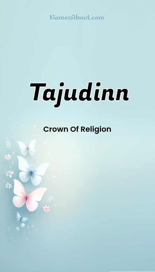 Meaning of Tajudinn