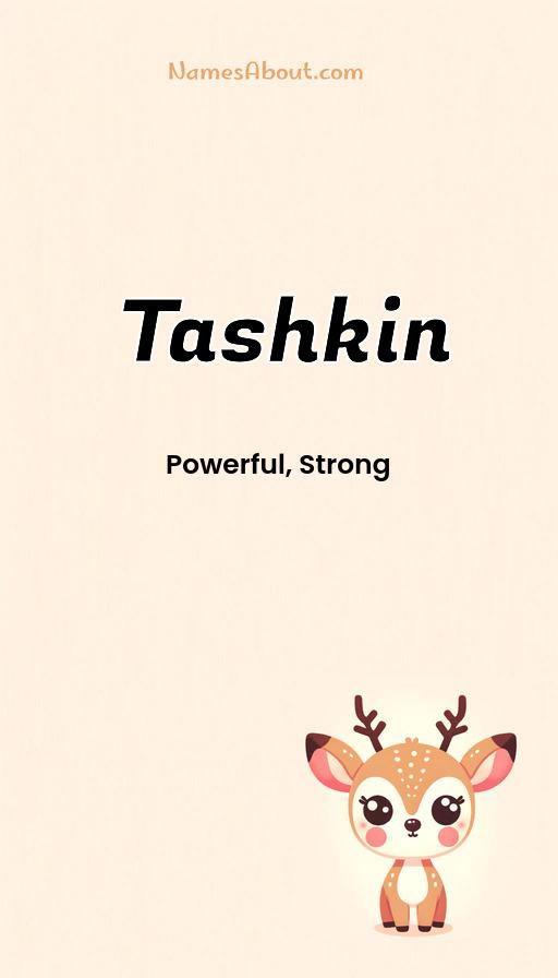 Tashkin name and meaning