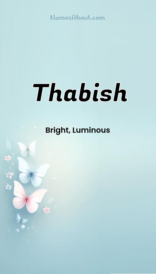 Thabish name and meaning